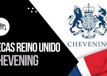 Becas Chevening Ecuador para estudiar en Reino Unido